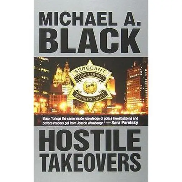 Used Novel - Hostile Takeovers (Leal and Hart) by Michael A. Black (Paperback)