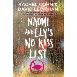 USED-Naomi and Ely's No Kiss List by Cohn, Rachel (Paperback)