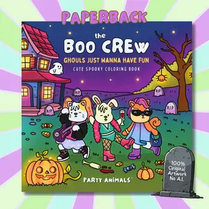 The Boo Crew: Ghouls Just Wanna Have Fun by Party Animals