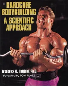 USED Book - Hardcore Bodybuilding: A Scientific Approach by Frederick Hatfield (Paperback) - english