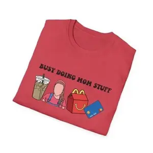 Cute Valetine's Day Gift to Mom, Unisex Gildan Softstyle T-Shirt, Mother's Day Gift, Busy Doing Mom Stuff T-shirt