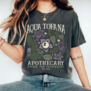 Comfort Colors Aqua Tofana Apothecary Poison The Patriarchy Shirt, Feminism Shirt Woman's Right, Your Body My Choice Shirt