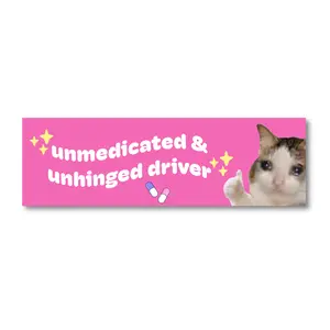 Unhinged Driver Car Bumper Magnet Car Decoration - Funny Car Decoration Gift