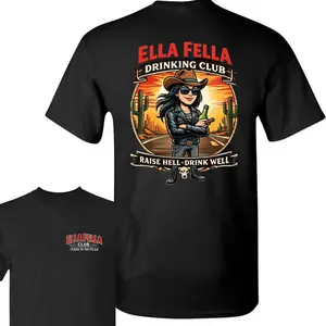 [SALE UP TO 50%] Ella Fella Drinking Club T-Shirt Funny Western Cowgirl Biker Graphic Black Tee Raise Hell Drink Well Gift for Beer Lovers