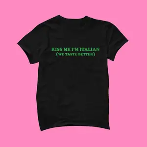 100% Cotton Kiss Me I'm Italian T-Shirt - Funny Tee - Y2K Shirt - Graphic Shirt - Gift for Girlfriend - Cute Gift - Y2K Unisex Tee - Funny Shirt, Adult funny T-shirt, Gift for Woman and Man