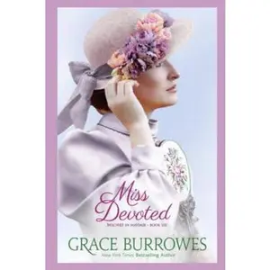 USED-Miss Devoted: Mischief in Mayfair--Book Six by Grace Burrowes (Paperback)