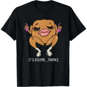 Cotton Graphic Tees Streetwear Gifts It’s Giving Thanks Turkey Funny Thanksgiving Meme T-Shirt