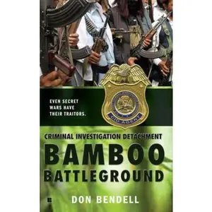 USED-Criminal Investigation Detachment #3: Bamboo Battleground by Don Bendell (Unknown)