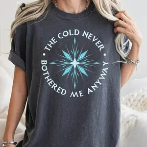 The Cold Never Bothered Me Anyway, Frozen Shirt, Elsa Princess, Magic Kingdom Tee, Magic Frozen Shirt, Short Sleeve Crew Neck T-Shirt