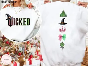 Wicked 2 side Sweatshirt, Wicked Defy Gravity T-Shirt, Wizard of Oz Sweatshirt, Wicked Shirt, Wizard of Oz shirt, Wicked Musical Fan Gift
