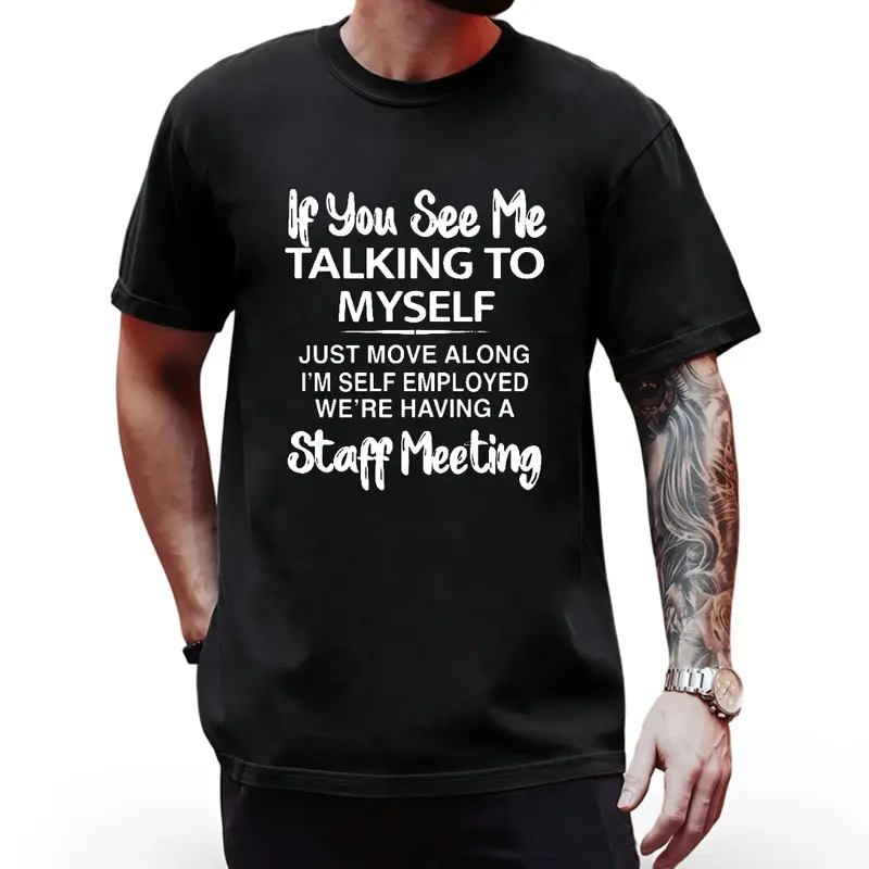 Plus Size Men's Short Sleeve Graphic Print "If You See Me Talking to Myself" T-shirt for Summer, Outdoor Sports Tees Casual Sportswear