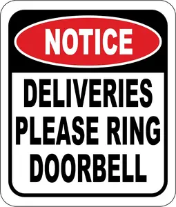 Notice Deliveries Please Ring Doorbell Aluminum Composite Sign -8.5"x10" Delivery Instructions for My Packages - Indoor Outdoor Aluminum Composite