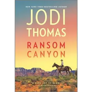 USED-Ransom Canyon: A Clean & Wholesome Romance by Thomas, Jodi (Mass Market Paperback)