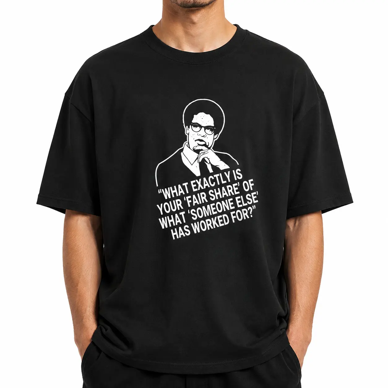Fair Share - Thomas Sowell Quote Classic T-Shirt