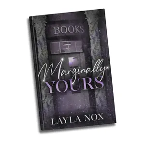 Marginally Yours by Layla Nox Signed Paperback