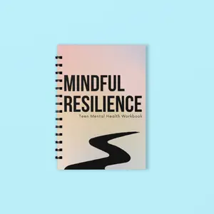 Therapy Workbook for Teens-Mental Health Workbook from a LMSW Clinical Therapist-Help to Empower Your Teen Today with this Essential Mental Health Workbook