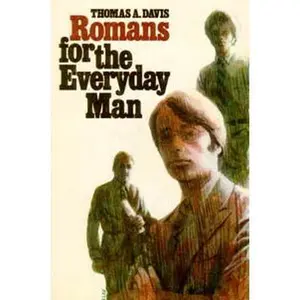 USED Book - Romans For the Everyday Man by Thomas A. Davis (Paperback)