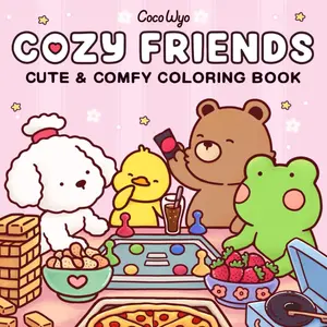Cozy Friends: Coloring Book for Adults and Teens Featuring Super Cute Animal Characters with Easy and Simple Designs for Relaxation Paperback