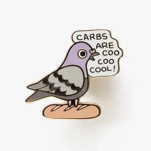 Carbs are Coo Coo Cool! Hard Enamel Pin