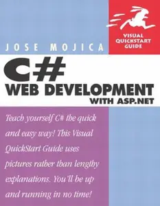 USED-C# Web Development for ASP.NET by Jose Mojica (Paperback)