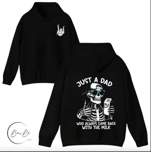 Just A Dad Who Always Came Back With The Milk Hoodie, Skeleton Dad Tee, Best Dad Ever, Trendy Father’s Day Shirt, Graphic Men Tees Top