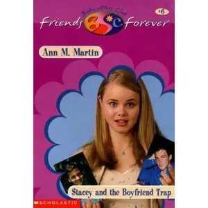 USED-Stacey and the Boyfriend Trap (Baby-Sitters Club Friends Forever #6) by Ann M Martin (Paperback)
