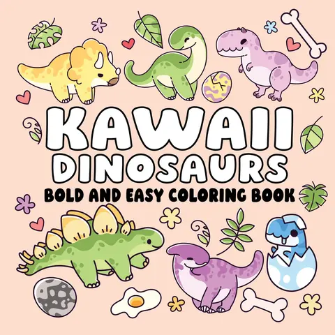 Kawaii Dinosaurs Coloring Book for Adults - Beginner-Friendly Office Art Supplies, Bold and Easy, Stylish Designs, Creativity-Boosting, Unisex Stress-Free Activity Animal Character Coloring Book