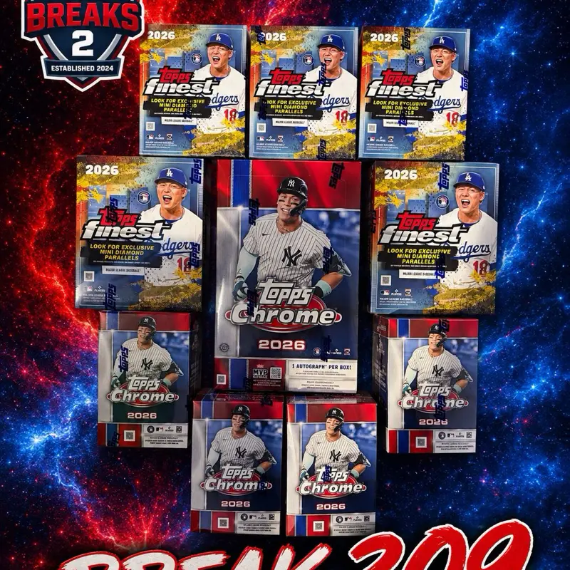 BREAK #309 PYT (5) 2026 Topps Finest Mega Box (1) 2026 Topps Chrome Baseball Hobby Box (4) 2026 Topps Chrome Blasters