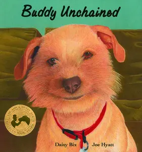 USED-Buddy Unchained by Bix, Daisy (Hardcover)