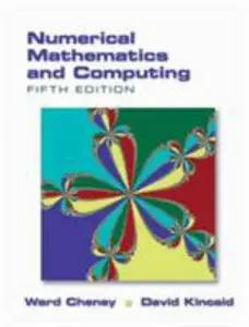 USED-Numerical Mathematics and Computing by E. Ward Cheney (Hardcover)