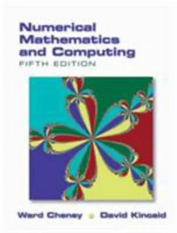 USED-Numerical Mathematics and Computing by E. Ward Cheney (Hardcover)