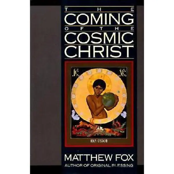 USED Book - The Coming of the Cosmic Christ by Fox, Matthew (Paperback) - english