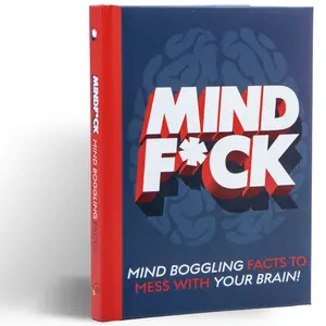 Mindf*ck Gift Book: Mind Boggling Facts To Mess With Your Brain!