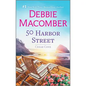 50 Harbor Street: A Novel (Cedar Cove: Volume Number 5) by Debbie Macomber [Paperback Book]