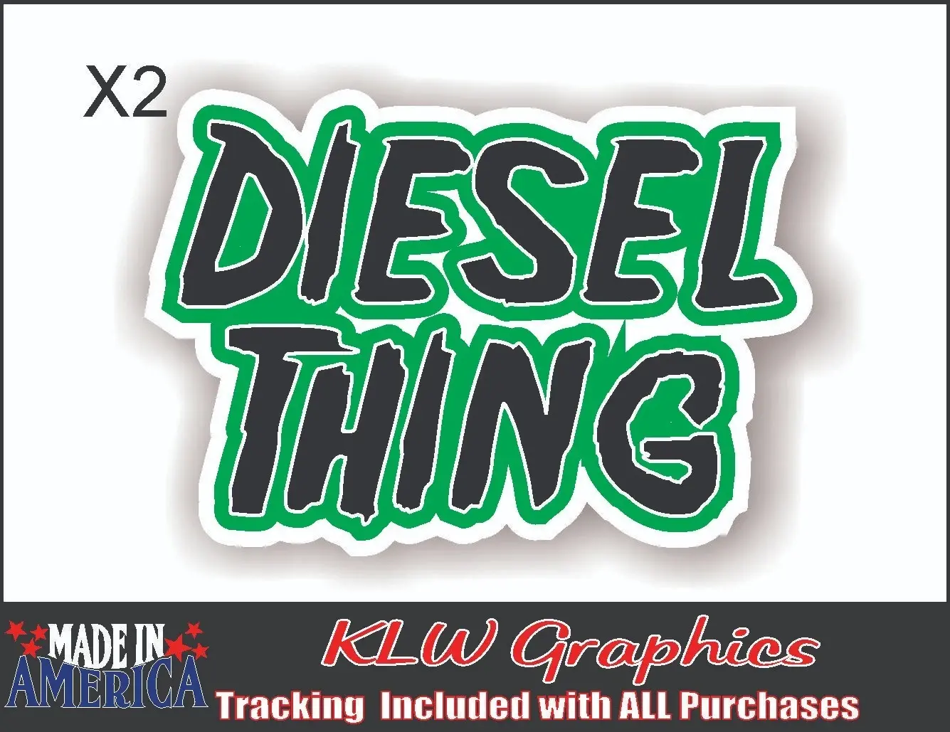 Diesel Thing Green Black White Full Color Decal Sticker Car Turbo Truck 6.5L 6.6L 6.7L 7.3L Soot Def Max 4x4