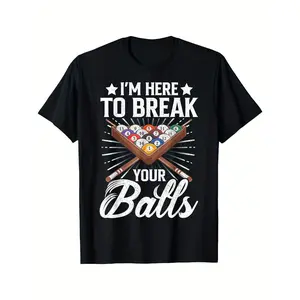 Men's Funny Billiards Pool Player T-Shirt - "I'm Here to Break Your Balls" Slogan with Colorful Pool Cues & 8-Ball/9-Ball Design, Black Casual Short Sleeve Tee for Bars, Game Nights & Casual Outings - Comfortable Round Neck Humorous Billiards Apparel for