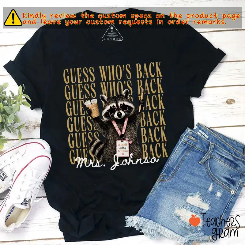 Personalized Name Guess Who's Back Stacked Teacher T-Shirt