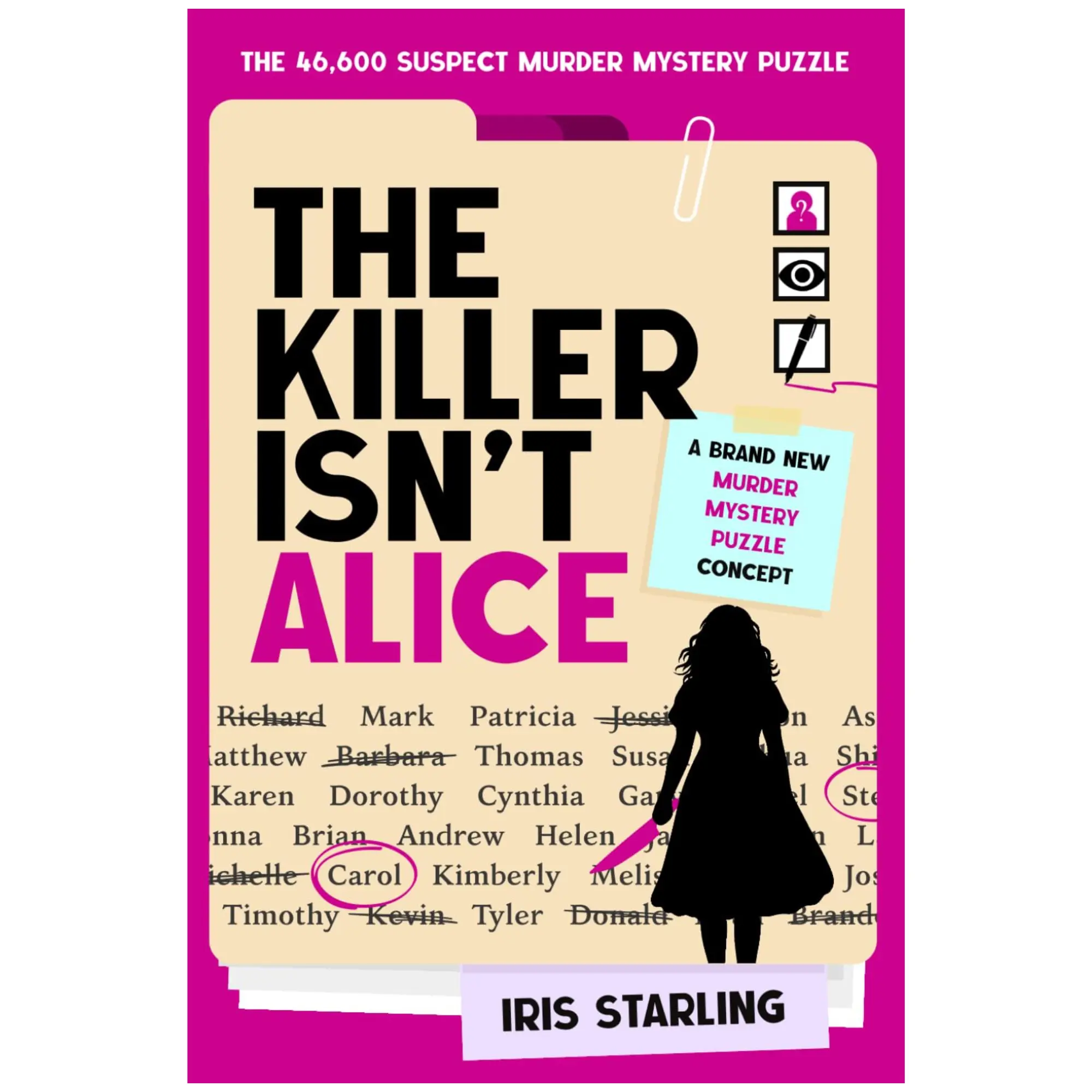 English Clue-Based Murder Mystery Puzzle Book - The Killer Isn't Alice, Paperback, 46600 Suspects, 1 Killer, 18 Clues, Logic Game, Innocent Elimination, Ideal Gift for Mystery Enthusiasts, Puzzle