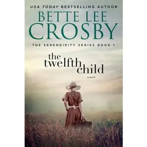 USED-The Twelfth Child by Crosby, Bette Lee (Paperback)
