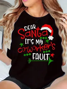 Santa Hat Print Dear Santa It's My Coworker's Fault Round Neck Christmas Gift Women Plus Size T-Shirt 220g
