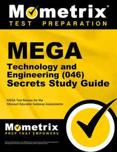 USED-Mega Technology and Engineering (046) Secrets Study Guide: Mega Test Review for the Missouri Educator Gateway Assessments by MEGA Exam Secrets Test Prep Team (Paperback)