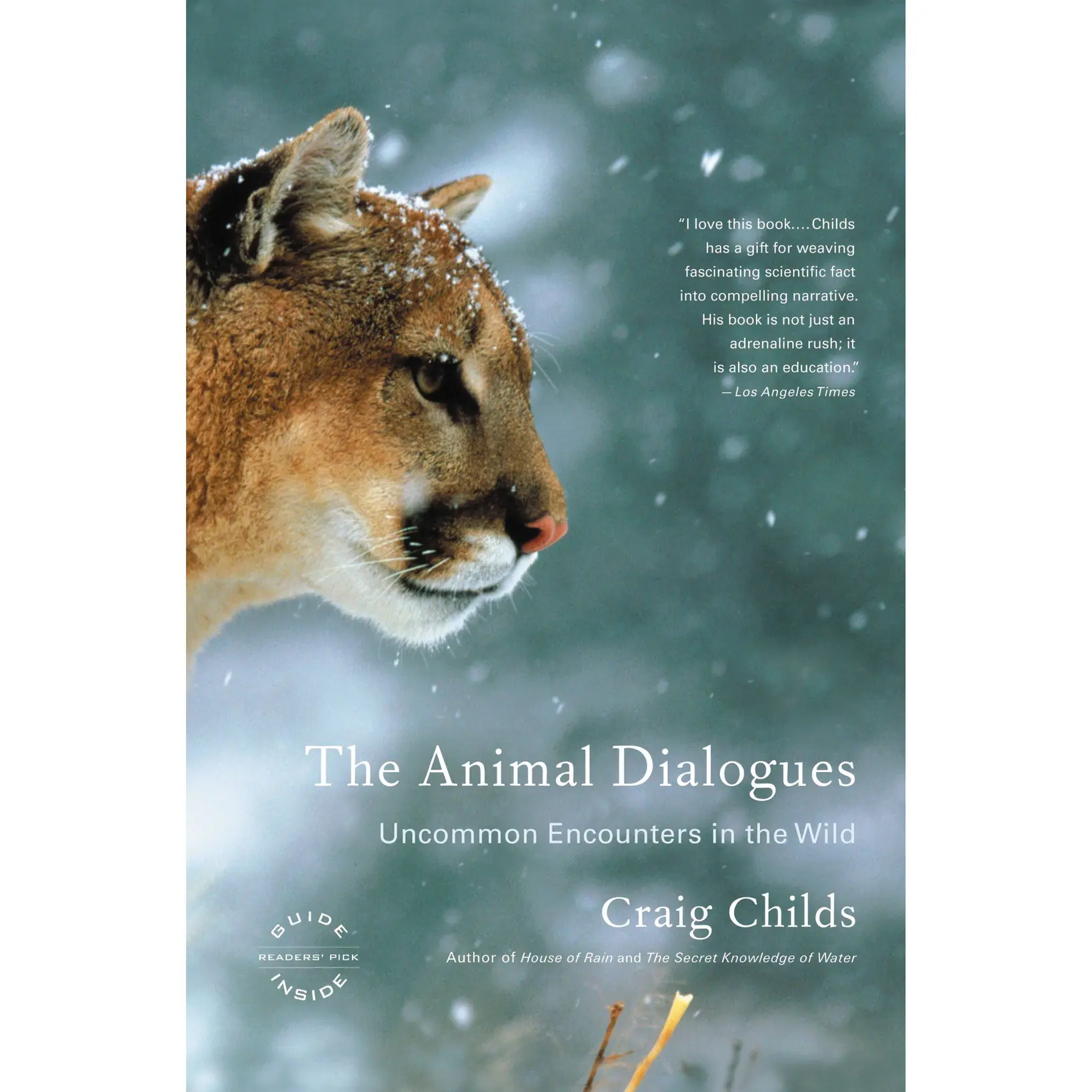 The Animal Dialogues by Craig Childs [Paperback Book]