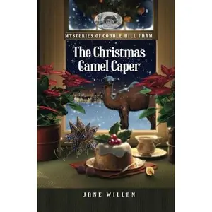 USED-The Christmas Camel Caper (Mysteries of Cobble Hill Farm) by Jane Willan (Hardcover)