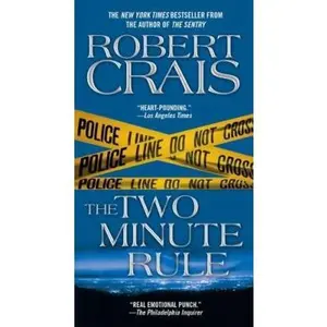 USED-The Two Minute Rule by Crais, Robert (Mass Market Paperback)