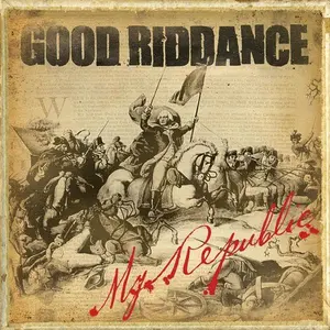 Good Riddance - My Republic  [COMPACT DISC - CD] Enhanced