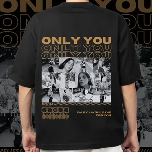 Only You Shirt, Only You Custom Shirt, Custom Girlfriend Shirt, Shirt For Boyfriend, Custom Photo Shirt, Girlfriend Tee, T-shirt Only You Cotton Top