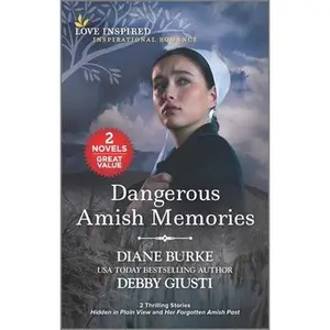 USED-Dangerous Amish Memories by Burke, Diane (Mass Market Paperback)