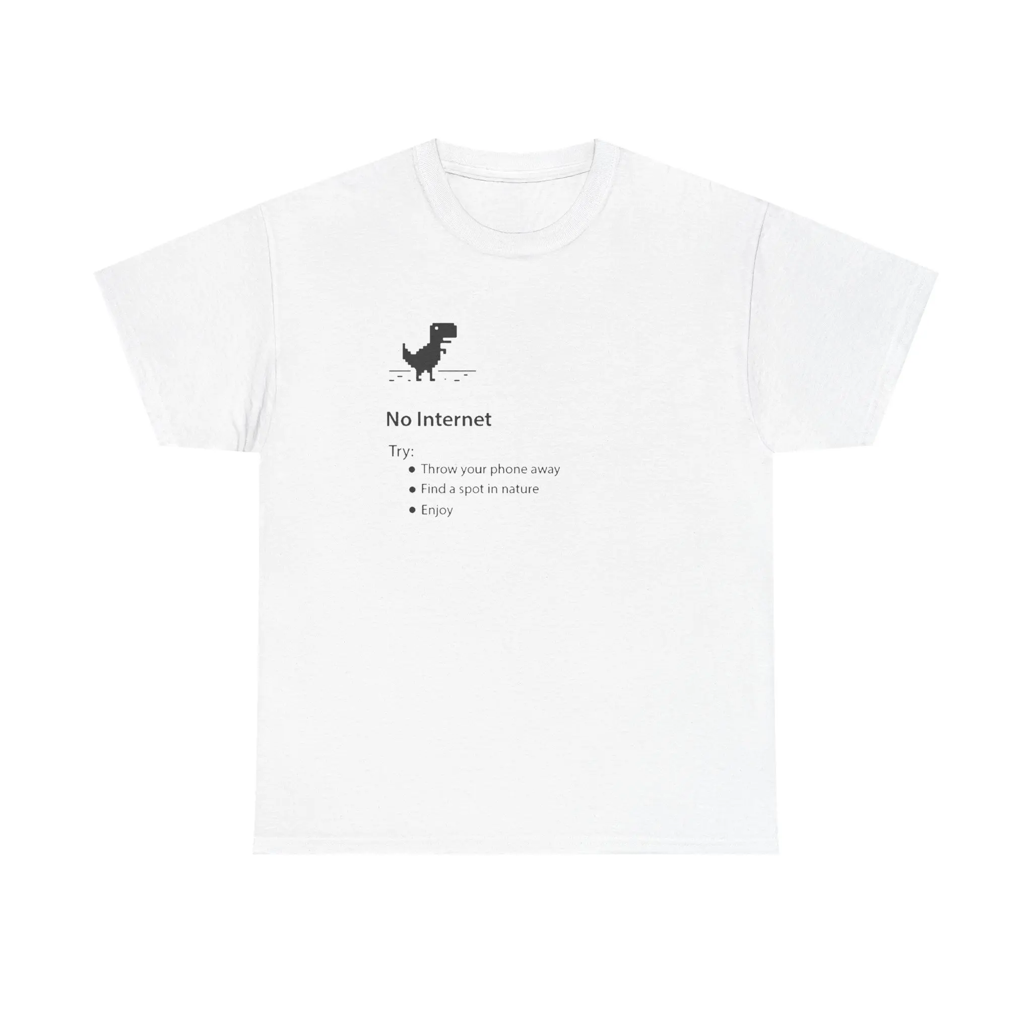 No Internet Shirt
