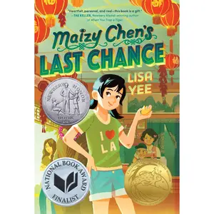 USED-Maizy Chen's Last Chance: (Newbery Honor Award Winner) by Yee, Lisa (Hardcover)