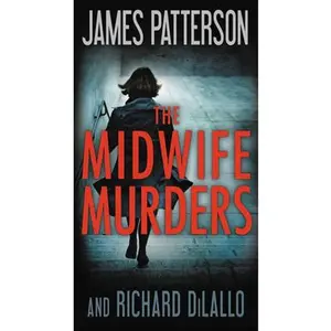 USED-The Midwife Murders by Patterson, James (Mass Market Paperback)